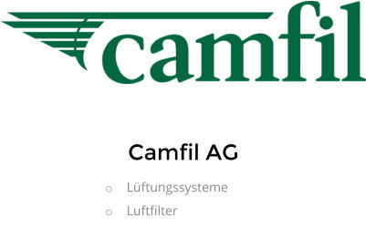 Camfil AG o	Lüftungssysteme o	Luftfilter